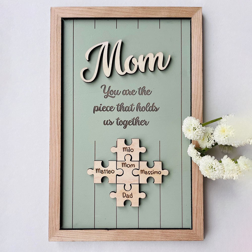 Personalized Wood Mom Puzzle Sign | Mom You Are The Piece That Holds Us Together | Mothers Day Gift