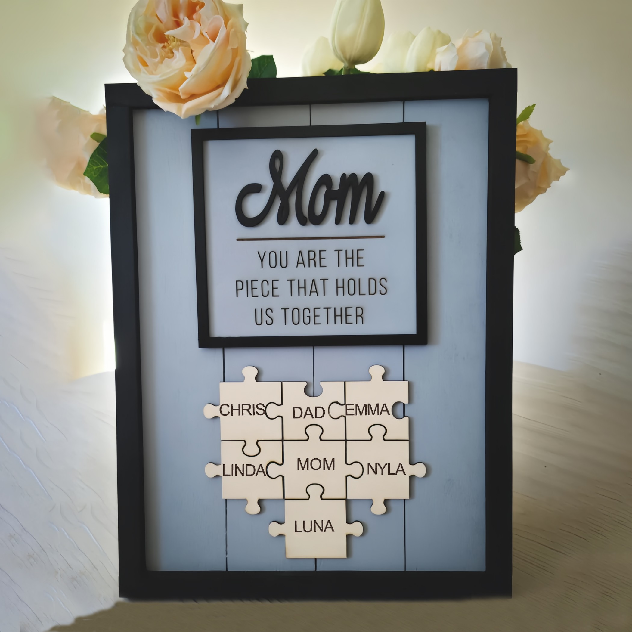 Mom You Are The Piece That Holds Us Together | Ideal Gift for Mom Grandma on Mother's Day