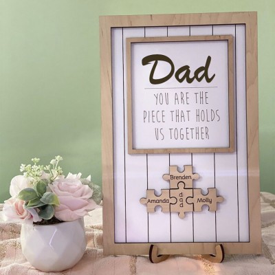 Handmade Personalized Wood Dad Puzzle Sign | Dad You Are The Piece That Holds Us Together | Fathers Day Gift