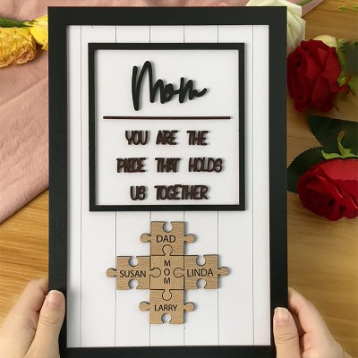 Handmade Personalized Wood Mom Puzzle Sign | Mom You Are The Piece That Holds Us Together | Mothers Day Gift