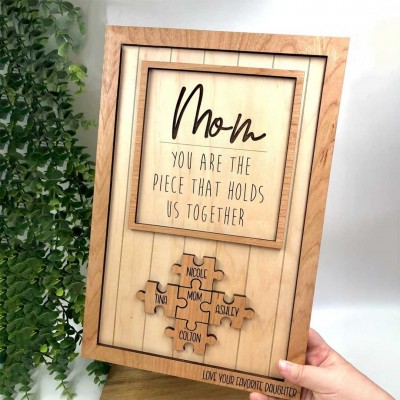 Handmade Personalized Wood Mom Puzzle Sign | Mom You Are The Piece That Holds Us Together | Mothers Day Gift