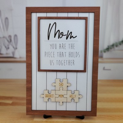 Handmade Personalized Wood Mom Puzzle Sign | Mom You Are The Piece That Holds Us Together | Mothers Day Gift