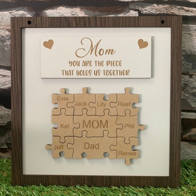 Handmade Personalized Puzzle Piece Mom Gift Sign | Mom You Are The Piece That Holds Us Together | Mothers Day Gift