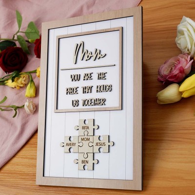 Handmade Personalized Wood Mom Puzzle Sign | Mom You Are The Piece That Holds Us Together | Mothers Day Gift