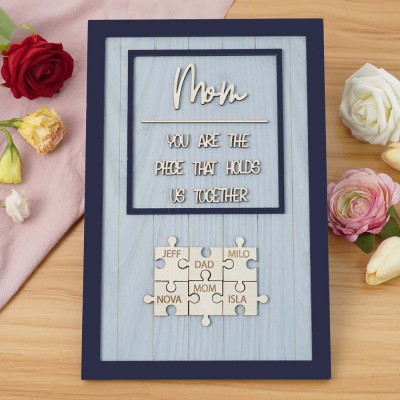 Handmade Personalized Wood Mom Puzzle Sign | Mom You Are The Piece That Holds Us Together | Mothers Day Gift