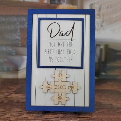 Personalized Wood Mom Puzzle Sign | Dad You Are The Piece That Holds Us Together | Father‘s Day Gift