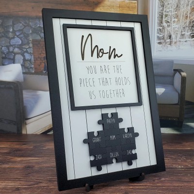 Handmade Personalized Black Wood Mom Puzzle Sign | Mom You Are The Piece That Holds Us Together | Mothers Day Gift